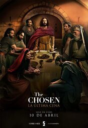 Cartel de The Chosen (Los elegidos): La última cena