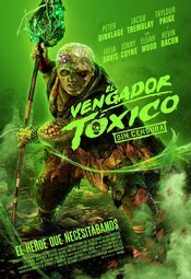 Cartel de El vengador tóxico